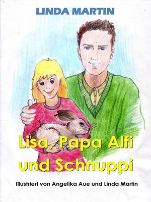 cover image of Lisa, Papa Alfi und Schnuppi